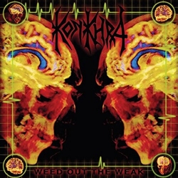 KONKHRA - Weed Out the Weak / The Freakshow  (Digipack CD)